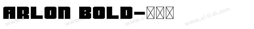 Arlon Bold字体转换